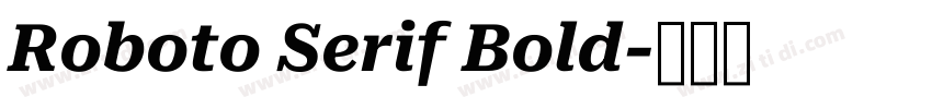 Roboto Serif Bold字体转换